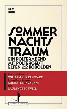 Kartonierter Einband Sommernachtstraum von Michael Niavarani, Shakespeare William, Laurence Boswell