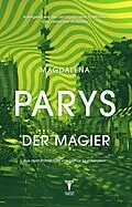 E-Book (epub) Der Magier von Magdalena Parys