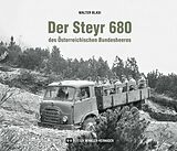 Fester Einband Der Steyr 680 des Österreichischen Bundesheeres von Walter Blasi