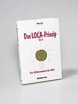 Kartonierter Einband Das LOLA-Prinzip von René Egli