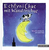 Fester Einband E chlyni Chue mit Wanderschue von Lorenz Pauli