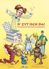 Fester Einband D'Zyt isch da! von Toby Frey