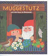 Kartonierter Einband Muggestutz 03. Das Haus im Bannwald von Susanna Schmid-Germann