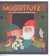 Kartonierter Einband Muggestutz 03 et la maison dans la forét Bannwald von Susanna Schmid-Germann