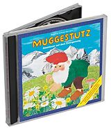 Audio CD (CD/SACD) Muggestutz der Haslizwerg - Abenteuer auf dem Zwergenweg von Susanna Schmid-Germann