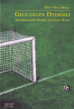 Paperback Gelb gegen Dzemaili von Dani Wyler