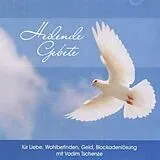 Audio CD (CD/SACD) Heilende Gebete für Liebe, Geld, Wohlbefinden von Vadim Tschenze