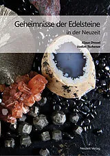 Fester Einband Geheimnisse der Edelsteine in der Neuzeit von Vadim Tschenze, Klaus Drexel