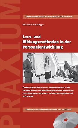 Fester Einband Lern- und Bildungsmethoden in der Personalentwicklung von Michael Grendlinger