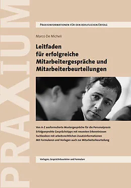E-Book (epub) Leitfaden für erfolgreiche Mitarbeitergespräche und Mitarbeiterbeurteilungen von Marco De Micheli
