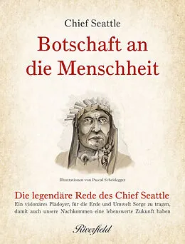 E-Book (epub) Botschaft an die Menschheit von Chief Seattle