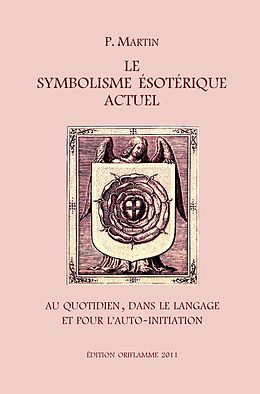 eBook (epub) Le Symbolisme Esotérique Actuel de Pierre Martin