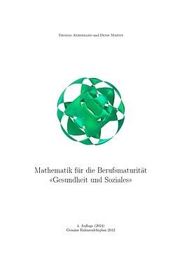 Spiralbindung Mathematik für die Berufsmaturität, Gesundheit und Soziales von 