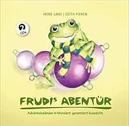 Audio CD (CD/SACD) Frudis Abentür von Irene Graf