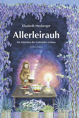 Fester Einband Allerleirauh von elisabeth Heuberger