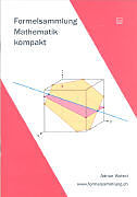 Kartonierter Einband Formelsammlung - Mathematik - kompakt von Adrian Wetzel