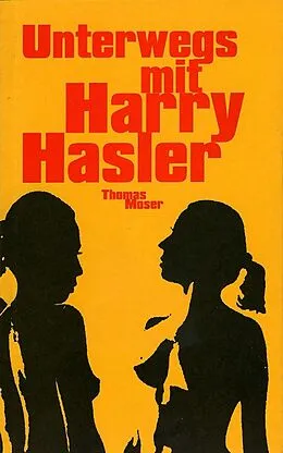 E-Book (epub) Unterwegs mit Harry Hasler von Thomas Moser