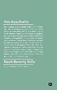 Kartonierter Einband Von Auschwitz nach Beverly Hills von Heinz Bachmann, Marton Stark