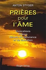 Kartonierter Einband Prières pour lâme von Anton Styger