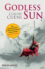 Kartonierter Einband Godless Sun von Claude Cueni