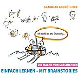 Audio CD (CD/SACD) Einfach lernen - mit Brainstories von André Huber