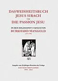 E-Book (epub) Das Buch Jesus Sirach und die Passion Jesu in den Holzschnittafeln von Burkhard Mangold von M P Steiner