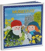 Kartonierter Einband Muggestutz 04. La mystérieuse rencontre von Susanna Schmid-Germann