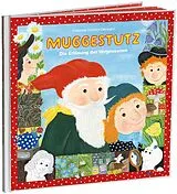 Kartonierter Einband Muggestutz 05. Die Erlösung der Vergessenen von Susanna Schmid-Germann