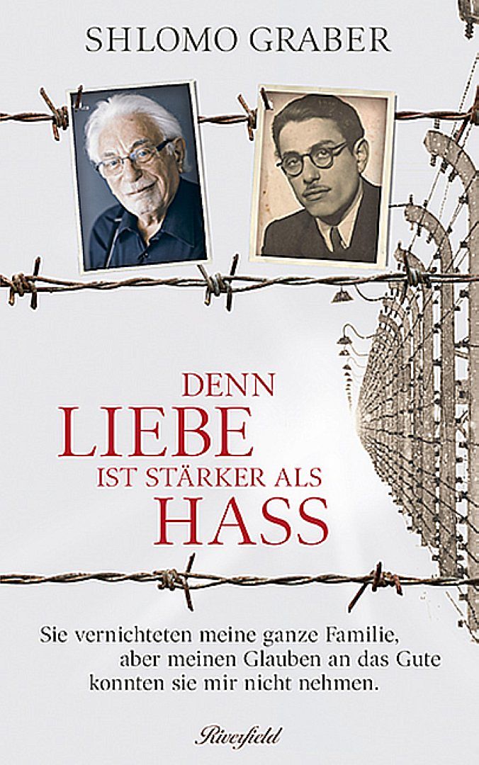 Denn Liebe ist stÃ¤rker als Hass - Shlomo Graber, Adrian