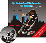 Audio CD (CD/SACD) Der Geisterkickboarder Band 1, Teil 1 von Stefan Baiker