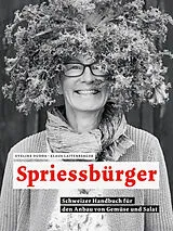 Kartonierter Einband Spriessbürger von Eveline Dudda, Klaus Laitenberger