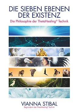 E-Book (epub) Die Sieben Ebenen der Existenz von Vianna Stibal