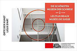 Kartonierter Einband Die schönsten Museen der Schweiz 02. Orte der Kunst von 