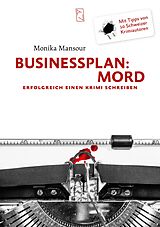 E-Book (epub) Businessplan: Mord von Monika Mansour