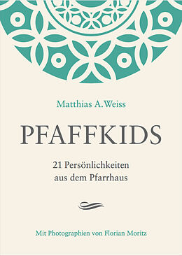 Fester Einband Pfaffkids von Matthias A. Weiss Weiss