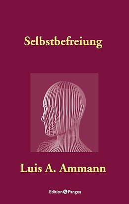 E-Book (pdf) Selbstbefreiung von Luis Alberto Ammann