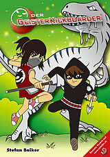 Fester Einband Der Geisterkickboarder Band 9 von Stefan Baiker