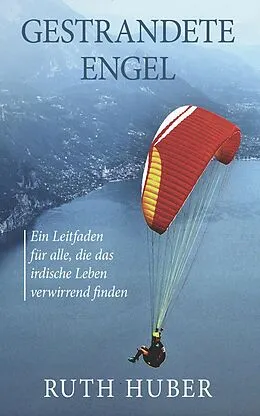 E-Book (epub) Gestrandete Engel von Ruth Huber