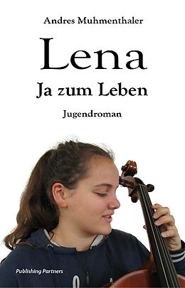Kartonierter Einband Lena von Andres Muhmenthaler