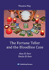 E-Book (epub) The Fortune Teller and the Bloodline Case von Alan El-Deir, Sheila El-Deir