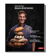 Fester Einband Bessere Brote backen von Marcel Paa