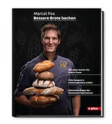 Fester Einband Bessere Brote backen von Marcel Paa