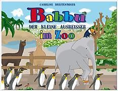 Fester Einband Babbu - im Zoo von Caroline Breitenmoser