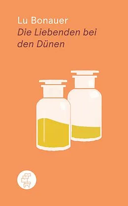 E-Book (epub) Die Liebenden bei den Dünen von Lu Bonauer
