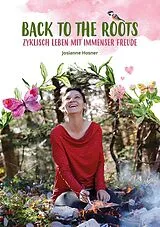 Fester Einband Back to the Roots von Josianne Hosner