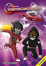 Fester Einband Der Geisterkickboarder Band 11 von Stefan Baiker