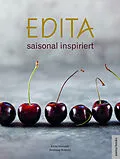 E-Book (pdf) Edita - saisonal inspiriert von Edita Horvath, Andreas Knecht