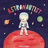 Fester Einband Astronautist von Milena Müggler