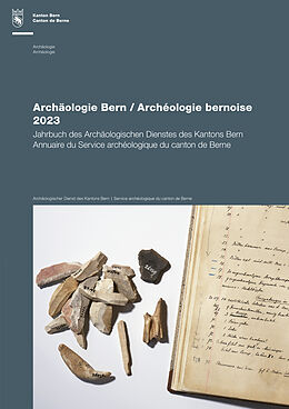 Fester Einband Archäologie Bern / Archéologie bernoise 2023 von 