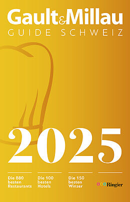 Kartonierter Einband GaultMillau Guide Schweiz 2025 von Urs Heller